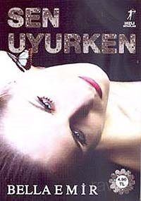 Sen Uyurken - 1