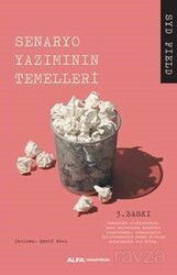 Senaryo: Senaryo Yazımının Temelleri - Alfa Yayınları