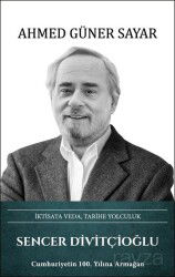 Sencer Divitçioğlu İktisata Veda, Tarihe Yolculuk - Türk Kültürüne Hizmet Vakfı Yayınları (TKHV)