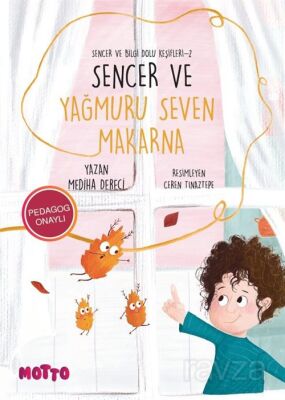 Sencer ve Bilgi Dolu Keşifleri 2 / Sencer ve Yağmuru Seven Makarna - 1