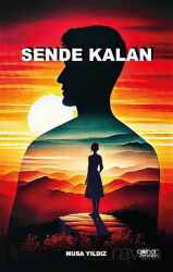 Sende Kalan - Gülnar Yayınları