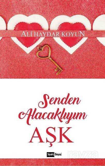 Senden Alacaklıyım Aşk - 1