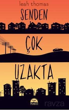 Senden Çok Uzakta - Martı Kitabevi