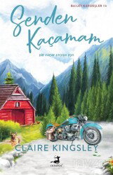 Senden Kaçamam / Bailey Kardeşler #3 - Olimpos Yayınları