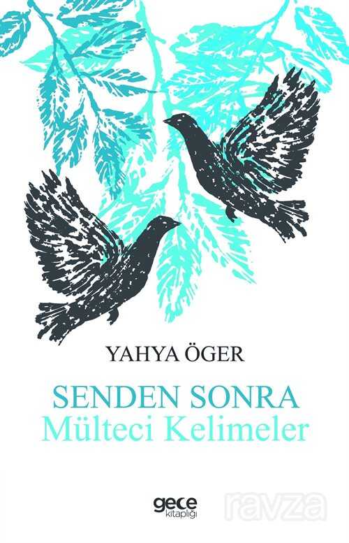 Senden Sonra Mülteci Kelimeler - 1