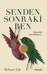 Senden Sonraki Ben - Foliant Yayınları