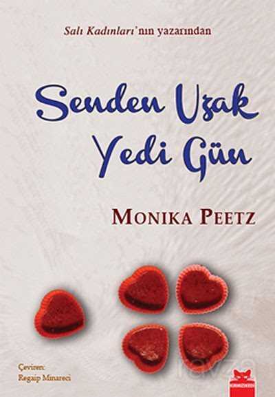 Senden Uzak Yedi Gün - Kırmızı Kedi Yayınevi