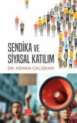 Sendika ve Siyasal Katılım - Nobel Bilimsel