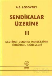 Sendikalar Üzerine III - İnter Yayınları
