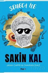 Seneca ile Sakin Kal - Flipper Yayınları