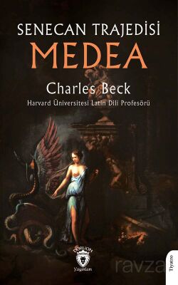 Senecan Trajedisi: Medea - 1