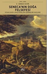 Seneca'nın Doğa Felsefesi: Stoacı Doğa Araştırmaları Üzerine Bir İnceleme - İthaki Yayınları