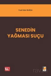 Senedin Yağması Suçu - Adalet Yayınevi