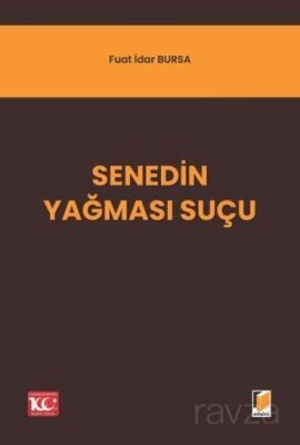Senedin Yağması Suçu - 1