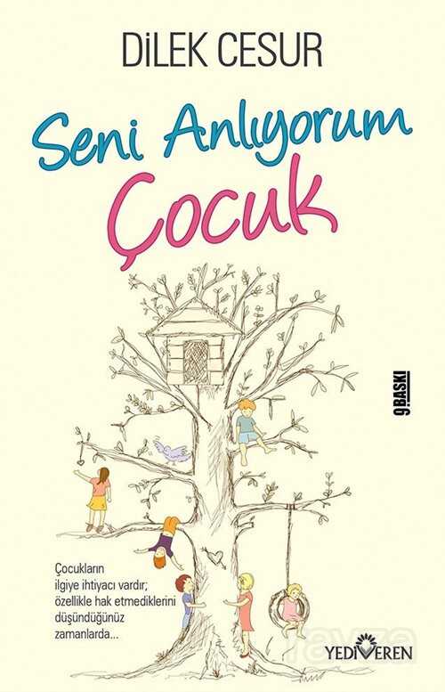 Seni Anlıyorum Çocuk - Yediveren Yayınları