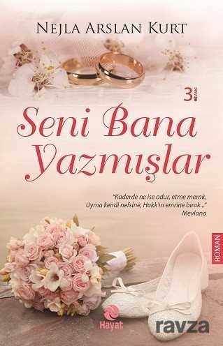 Seni Bana Yazmışlar - Hayat Yayınları