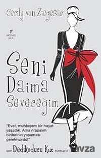 Seni Daima Seveceğim / Dedikoducu Kız - Artemis Yayınları