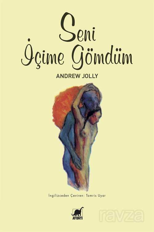 Seni İçime Gömdüm - 1