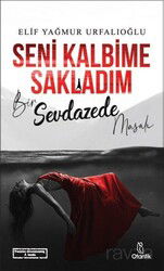 Seni Kalbime Sakladım - Otantik Kitap