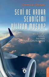 Seni Ne Kadar Sevdiğimi Biliyor musun? - Dorlion Yayınevi