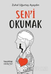 Sen'i Okumak - Hayy Kitap