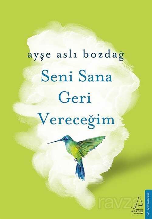 Seni Sana Geri Vereceğim - 1