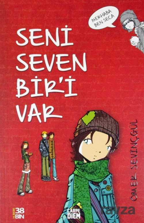 Seni Seven Biri Var - Carpe Diem Kitap