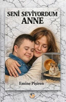 Seni Seviyordum Anne - 1