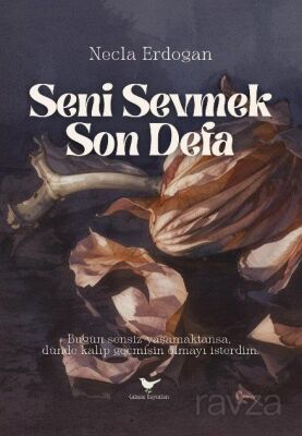Seni Sevmek Son Defa - 1