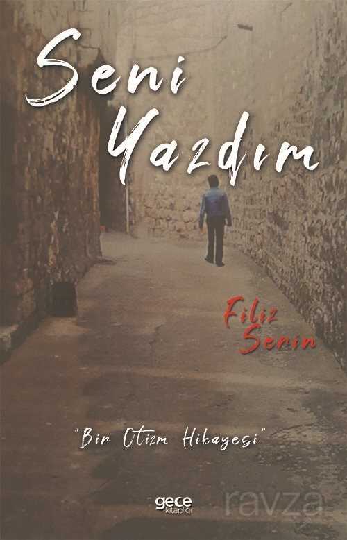 Seni Yazdım - Gece Kitaplığı