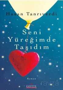 Seni Yüreğimde Taşıdım - Kariyer Yayıncılık