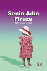 Senin Adın Firuze - Alan Yayıncılık