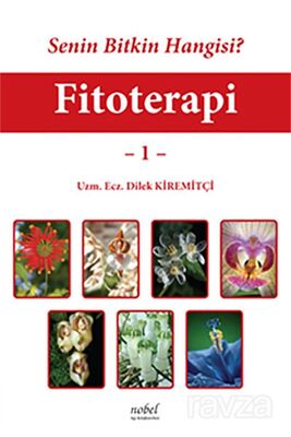 Senin Bitkin Hangisi? Fitoterapi - 1 - 1