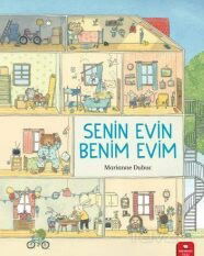 Senin Evin Benim Evim - RedHouse Kidz Yayınları