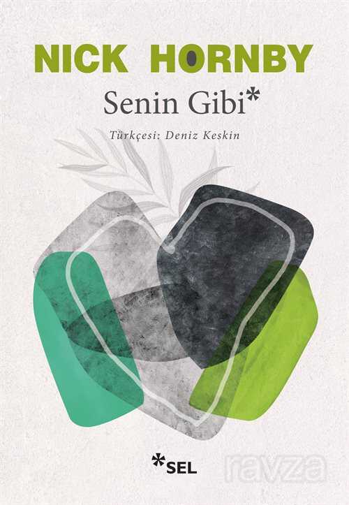 Senin Gibi - Sel Yayınları