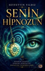 Senin Hipnozun - Tunç Yayıncılık