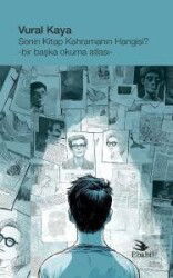 Senin Kitap Kahramanın Hangisi? - Ebabil Yayıncılık