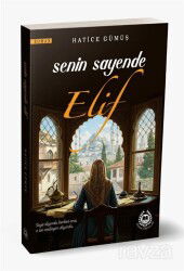 Senin Sayende Elif - Bahar Yayınları