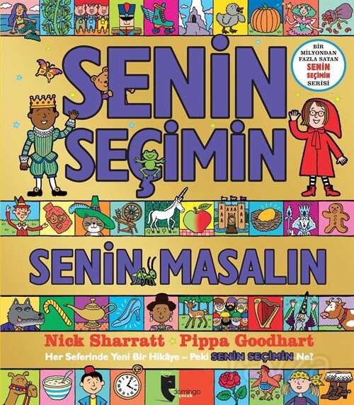 Senin Seçimin Senin Masalın - Domingo Yayınevi Çocuk