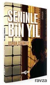 Seninle Bin Yıl - Akçağ Yayınları