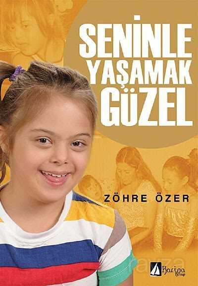 Seninle Yaşamak Güzel - 1