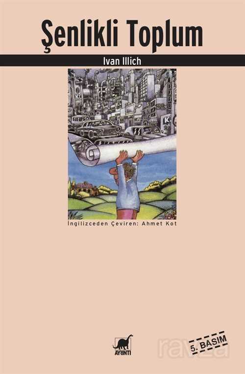 Şenlikli Toplum - Ayrıntı Yayınları