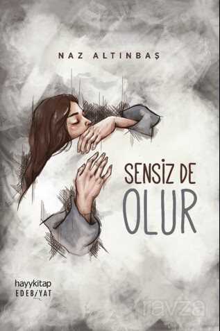 Sensiz de Olur - Hayy Kitap