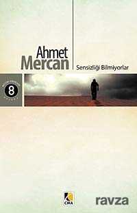 Sensizliği Bilmiyorlar - Çıra Yayın Grubu - Kampanya