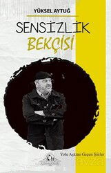 Sensizlik Bekçisi - Cağaloğlu Yayınevi