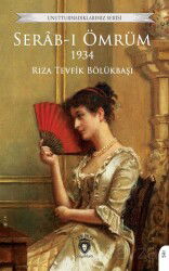 Serab-ı Ömrüm - Dorlion Yayınevi