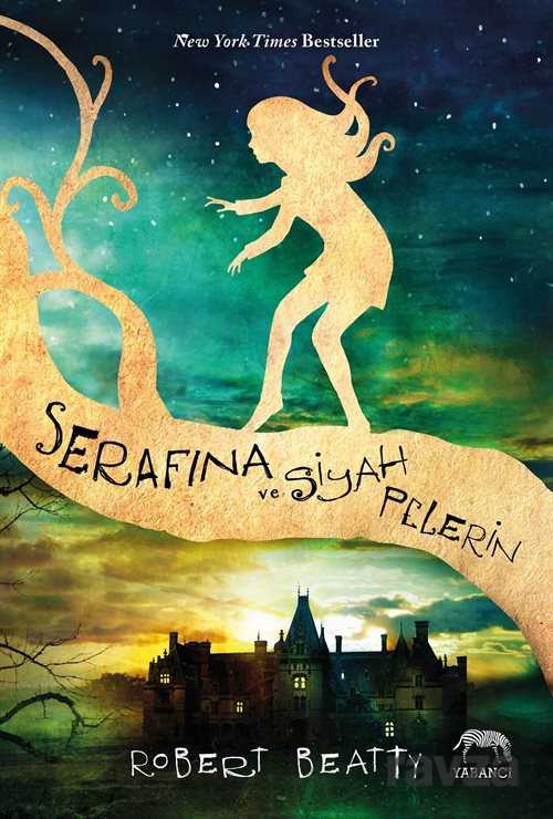 Serafina ve Siyah Pelerin (Ciltli) - 1