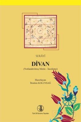 Serayî Divan (Notlandırılmış Metin-İnceleme) - 1