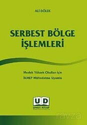 Serbest Bölge İşlemleri - Umut Kitap
