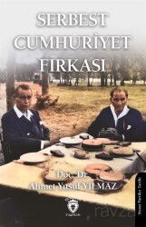 Serbest Cumhuriyet Fırkası- Siyasi Partiler Tarihi - Dorlion Yayınevi